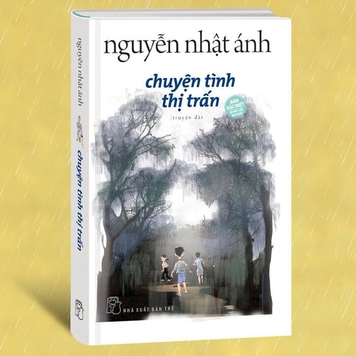  Chuyện Tình Thị Trấn - Nguyễn Nhật Ánh (Bìa Cứng) 
