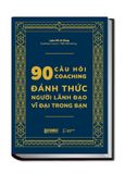  90 Câu hỏi Coaching - Luka Đỗ Lê Dũng 