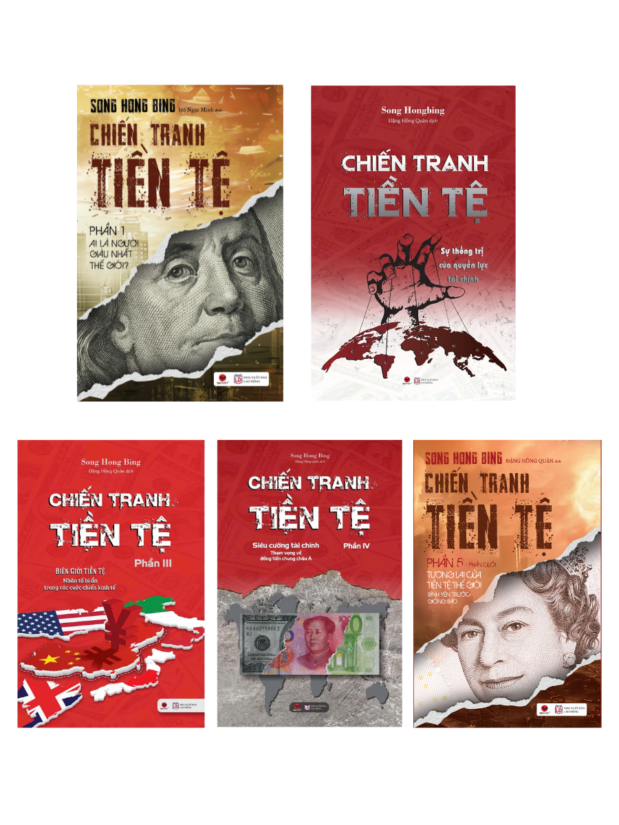  Chiến tranh tiền tệ (trọn bộ 5 tập) - Song Hongbing 