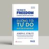  Đường Tới Tự Do (The Road to Freedom) - Joseph E. Stiglitz 