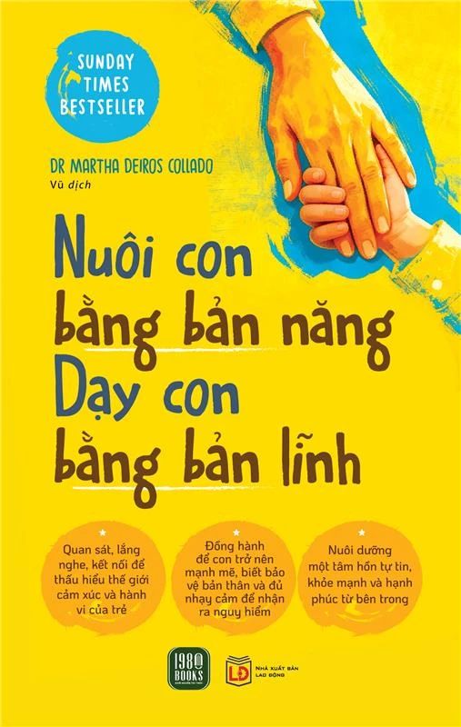  Nuôi Con Bằng Bản Năng - Dạy Con Bằng Bản Lĩnh - 	 Dr Martha Deiros Collado 