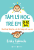 Tâm lý học trẻ em 0-12 tuổi: Kích hoạt động lực cho trẻ bằng một câu nói - Erika Takeuchi 