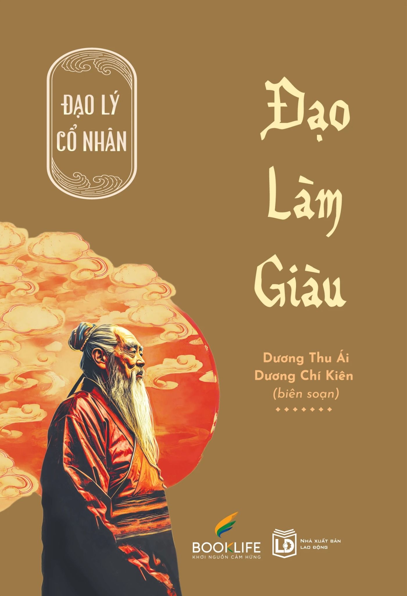  Đạo Lý Cổ Nhân - Đạo Làm Giàu 