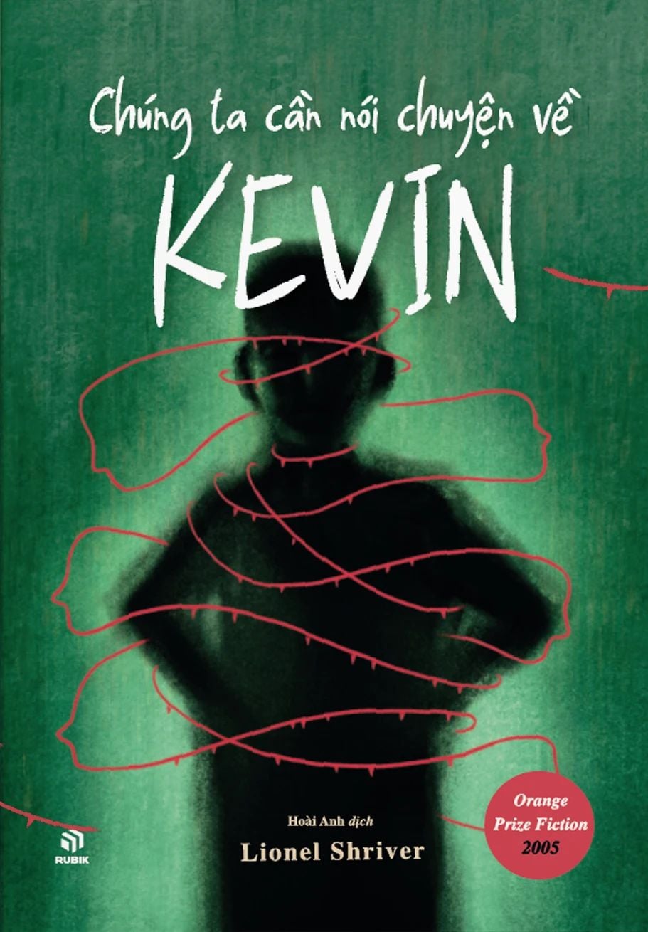  Chúng Ta Cần Nói Chuyện Về Kevin - Lionel Shriver 