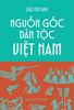  Nguồn Gốc Dân Tộc Việt Nam - Đào Duy Anh 