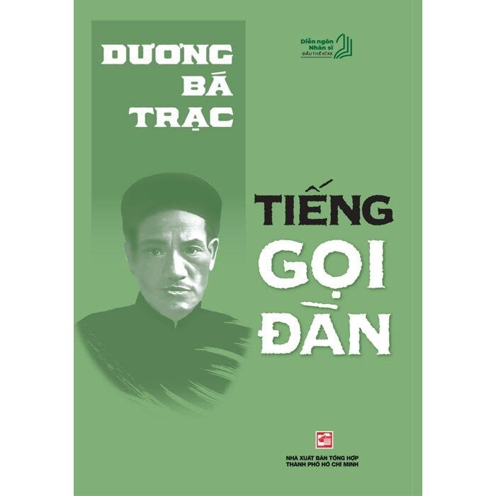  Diễn Ngôn Nhân Sĩ Đầu Thế Kỷ XX - Tiếng Gọi Đàn 