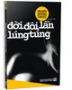  Đời Đôi Lần Lúng Túng - Nguyễn Đông Thức 