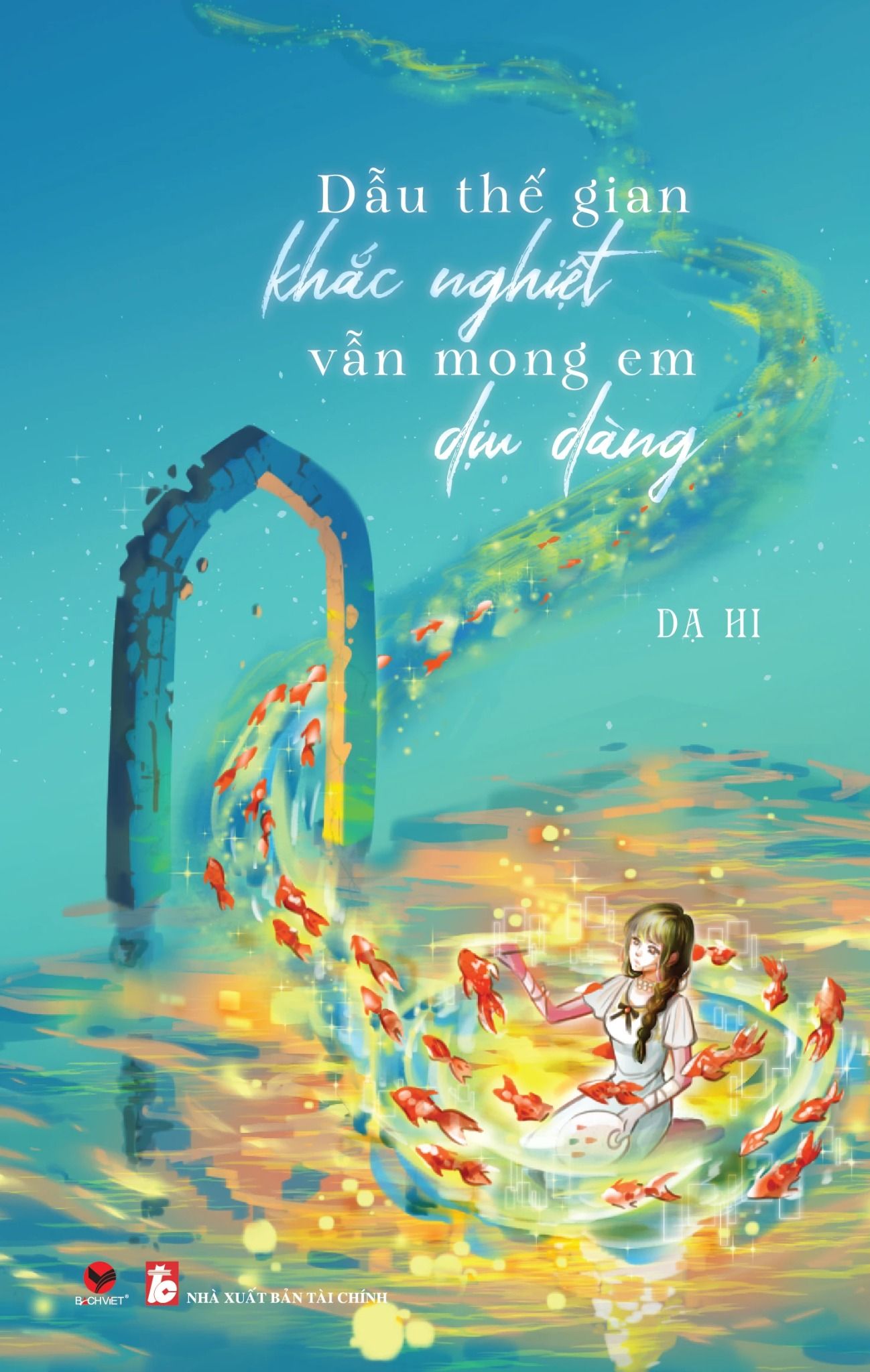  Dẫu Thế Gian Khắc Nghiệt Vẫn Mong Em Dịu Dàng 