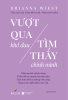  Vượt Qua Khổ Đau - Tìm Thấy Chính Mình 