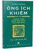  Danh tướng Ông Ích Khiêm (1829 - 1884) 