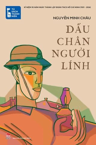  Tủ Sách Thanh Niên - Dưới Chân Người Lính - Nguyễn Minh Châu 