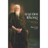  Trái Tim Không - Cuộc đời và thơ của thiền sư Yantra Amaro 