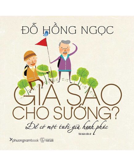  Già Sao Cho Sướng (Tái bản 2025) 