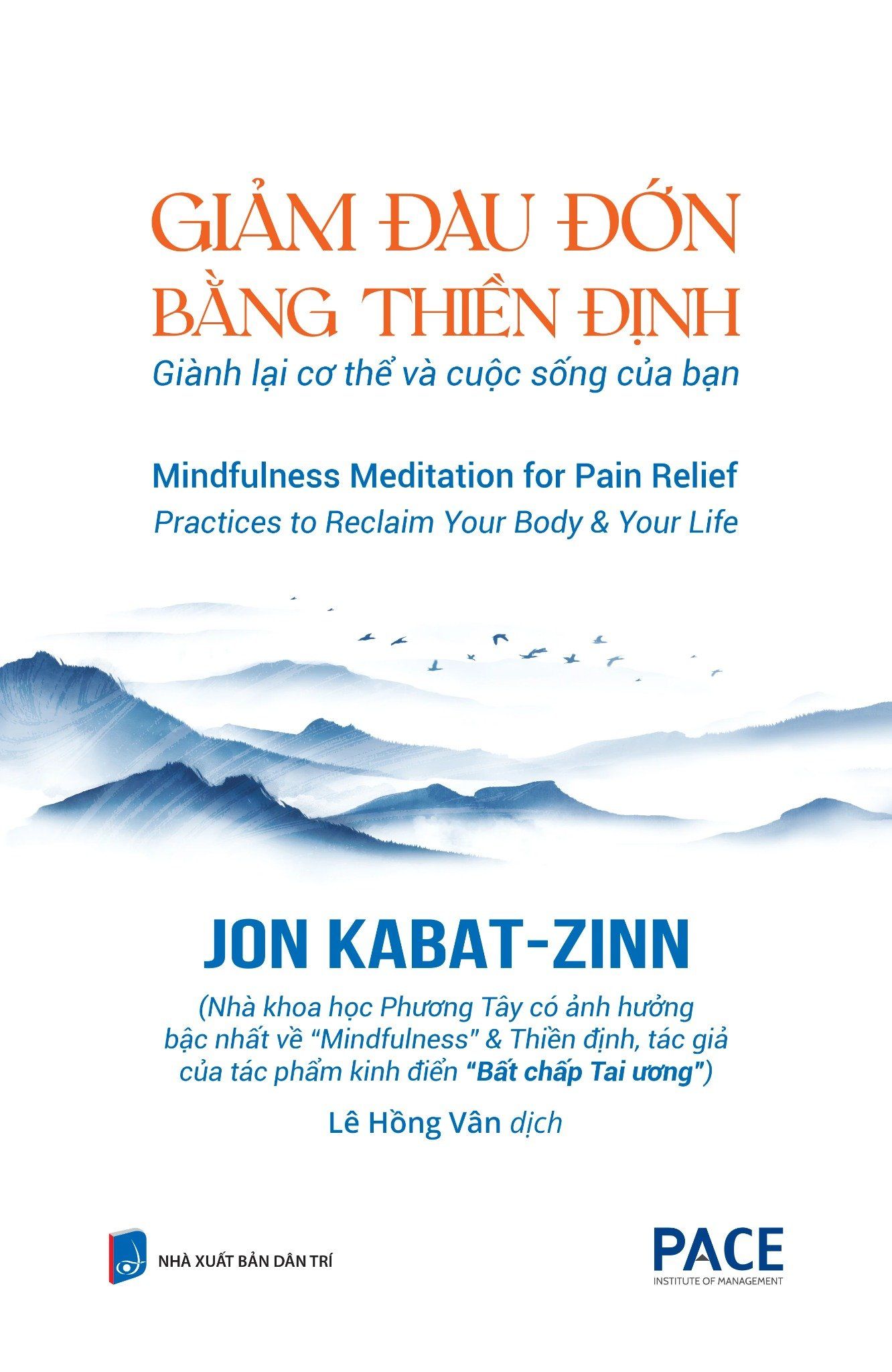  Giảm Đau Đớn Bằng Thiền Định - Mindfulness Meditation For Pain Relief (Bìa cứng) 