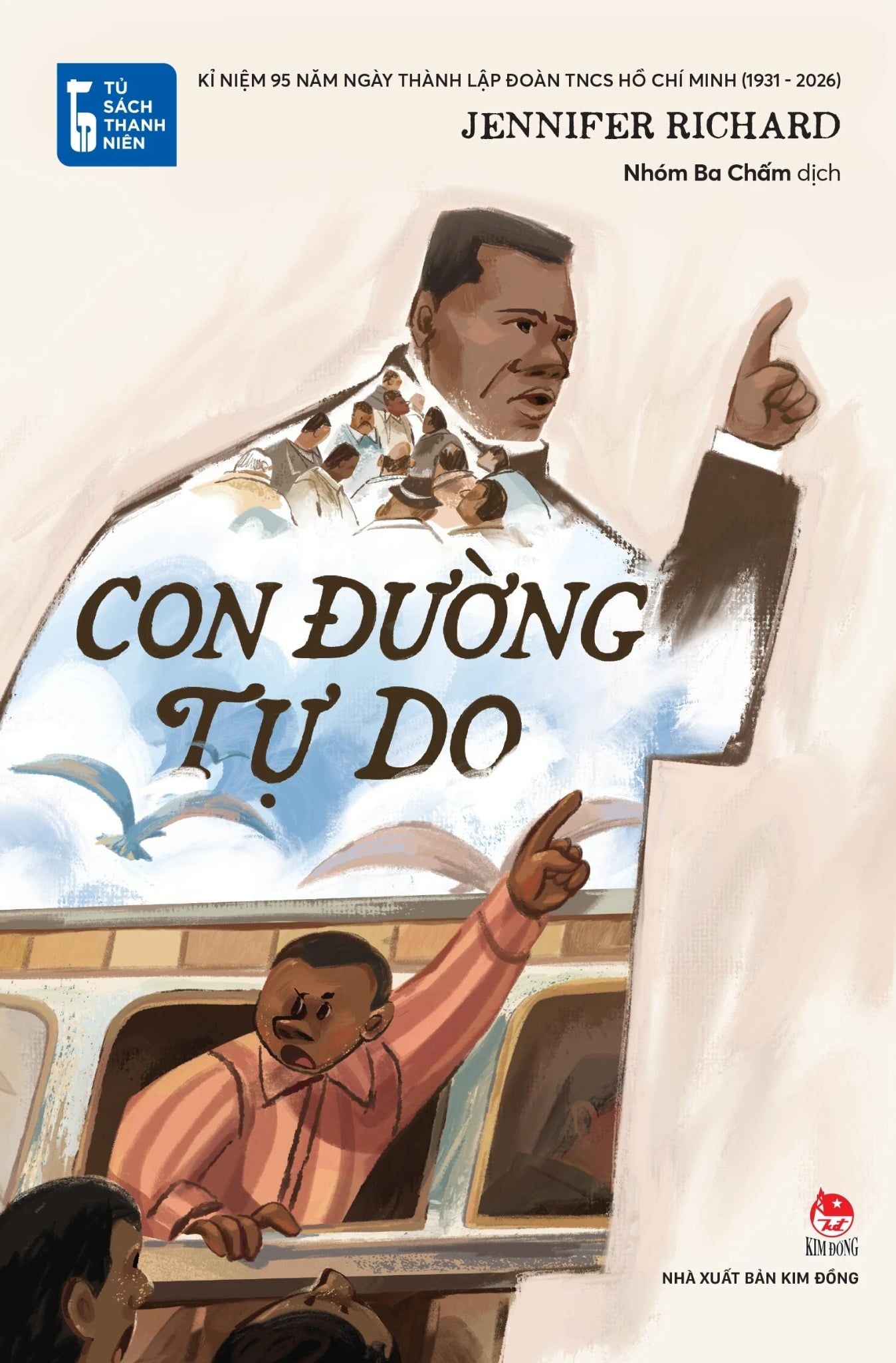  Tủ Sách Thanh Niên - Con Đường Tự Do - Jennifer Richard 