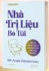  Nhà Trị Liệu Bỏ Túi - Phá Vỡ Khuôn Mẫu Cũ Và Chuyển Hóa Cuộc Sống Của Bạn - Annie Zimmerman 