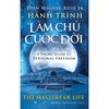  Hành Trình Làm Chủ Cuộc Đời - Don Miguel Ruiz Jr 