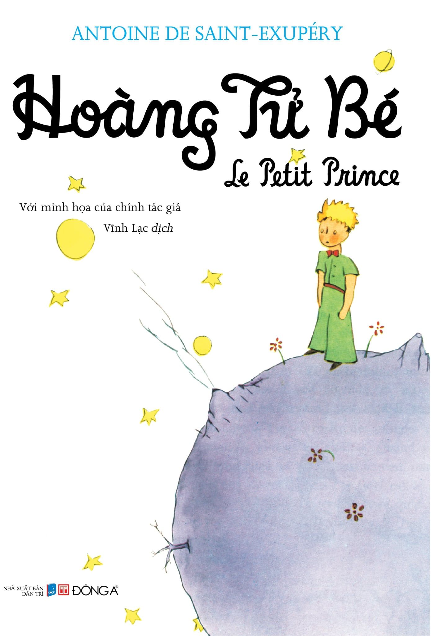  Hoàng Tử Bé (bìa mềm) - Antoine de Saint-Exupéry - Đông A 