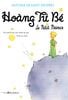  Hoàng Tử Bé (bìa mềm) - Antoine de Saint-Exupéry - Đông A 