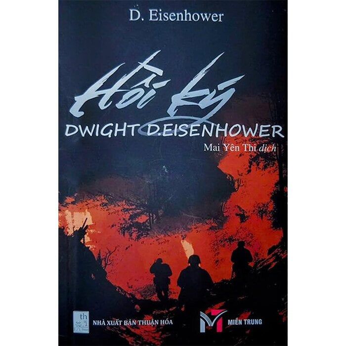  Hồi Ký Dwight D. Eisenhower 