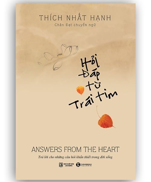  Hỏi Đáp Từ Trái Tim - Thích Nhất Hạnh 