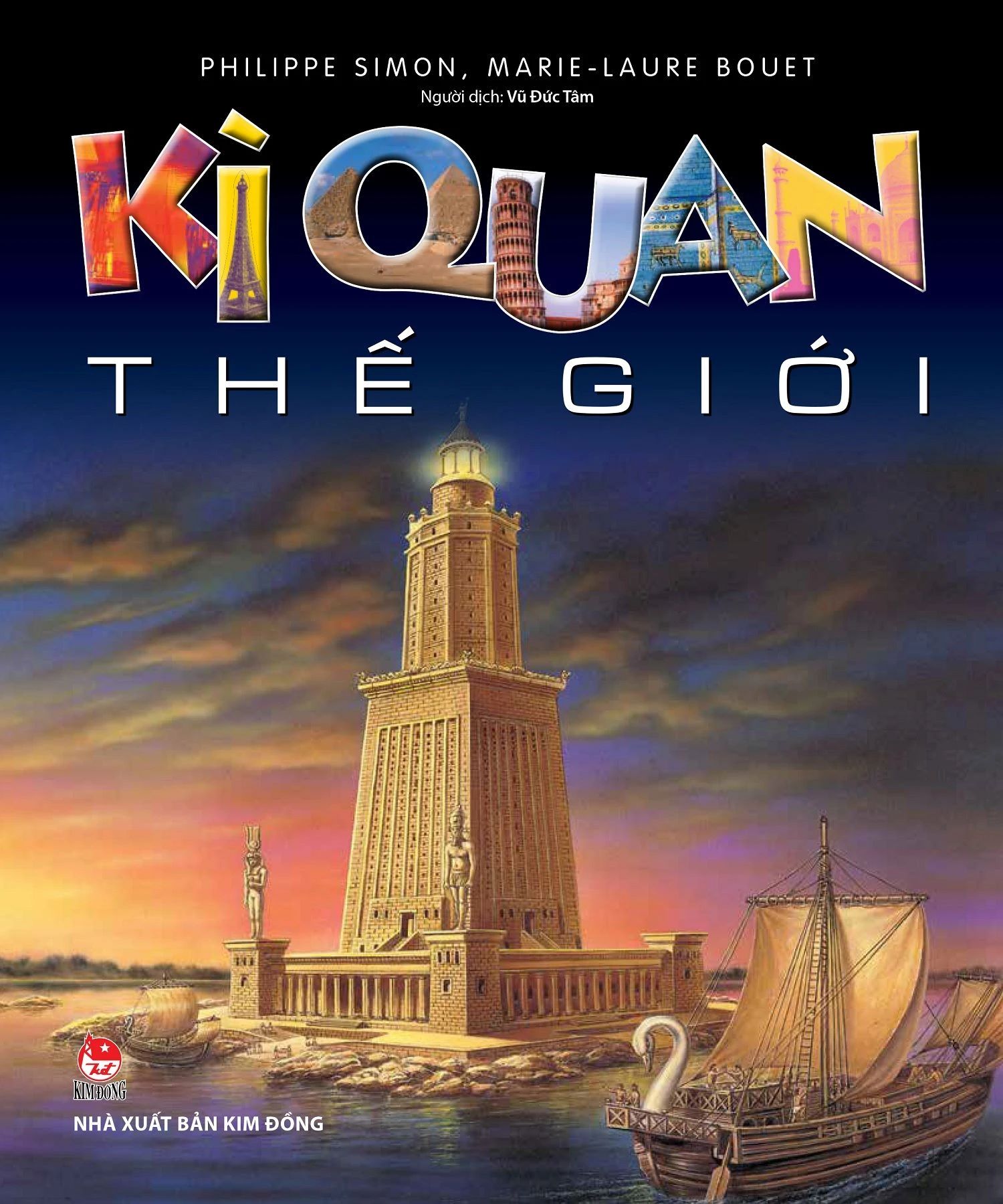  Kì Quan Thế Giới - Philippe Simon, Marie-Laure Bouet - Tái bản 2026 