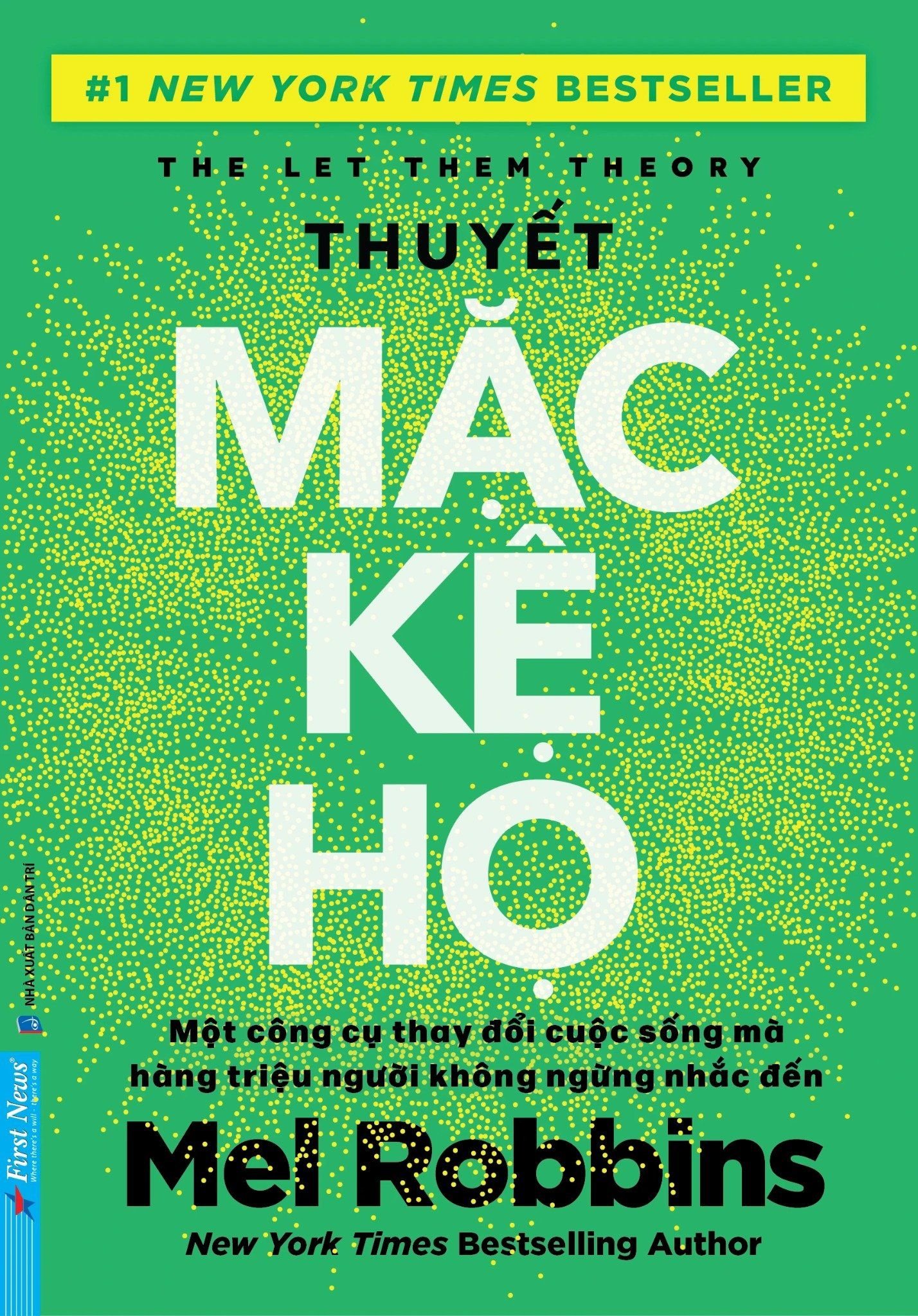  The Let Them Theory - Thuyết Mặc Kệ Họ 