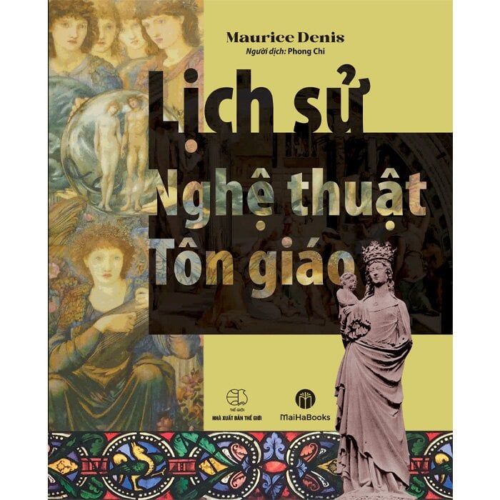  Lịch Sử Nghệ Thuật Tôn Giáo -  Maurice Denis 