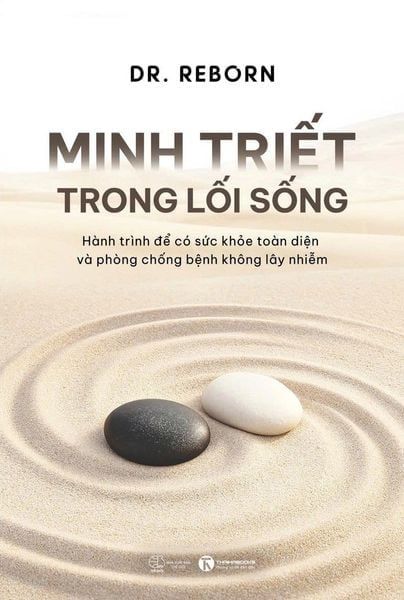  Minh Triết Trong Lối Sống: Hành trình để có sức khoẻ toàn diện và phòng chống bệnh không lây nhiễm 