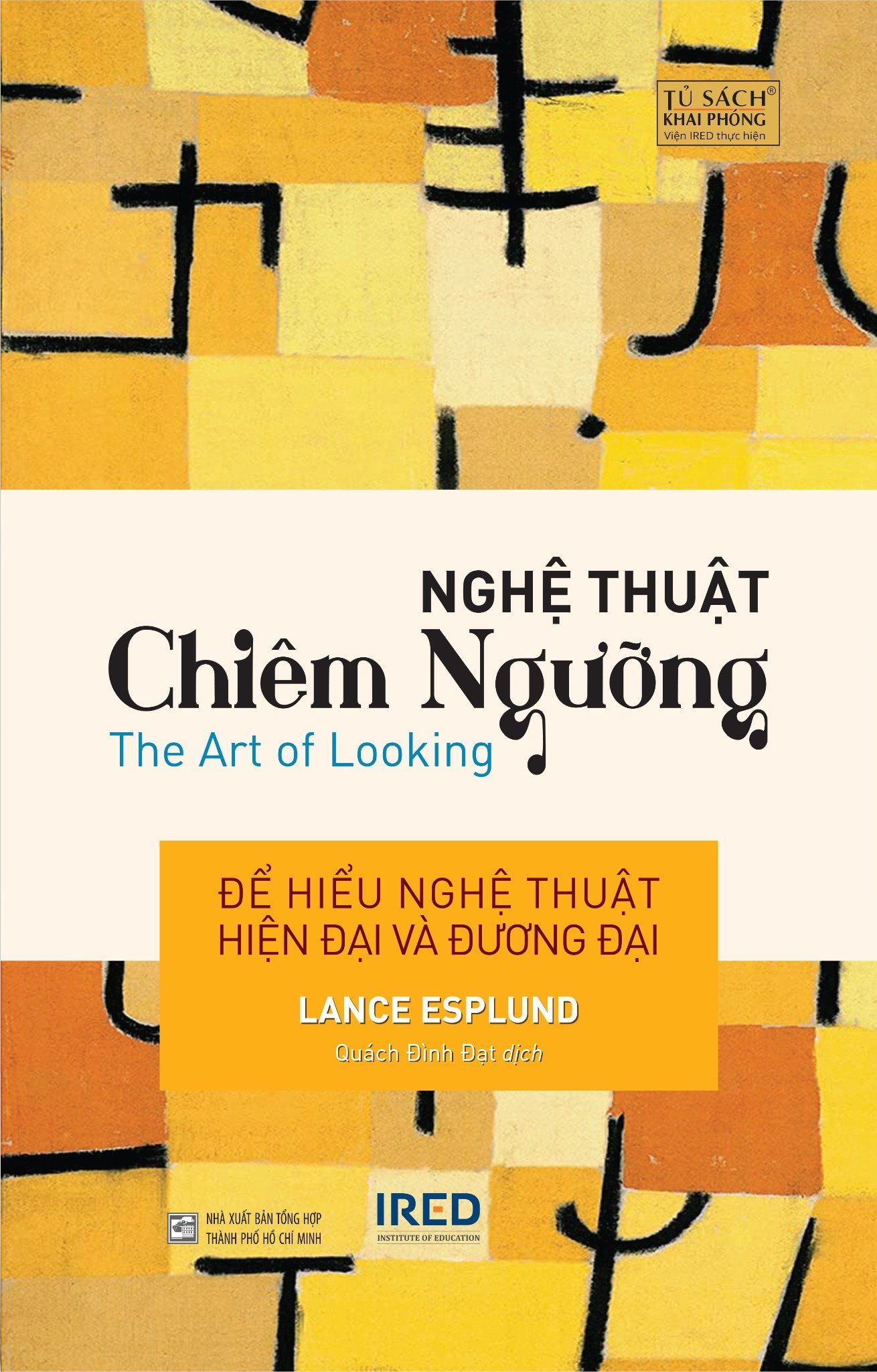  Nghệ Thuật Chiêm Ngưỡng (The Art of Looking) Bìa cứng TB 2025 