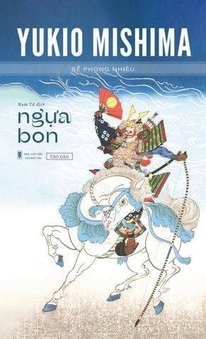  Ngựa Bon - Yukio Mishima 