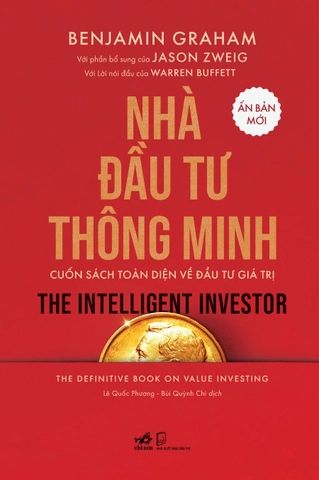  Nhà đầu tư thông minh: Cuốn sách toàn diện về đầu tư giá trị (Ấn bản mới, với phần bổ sung của Jason Zweig) 