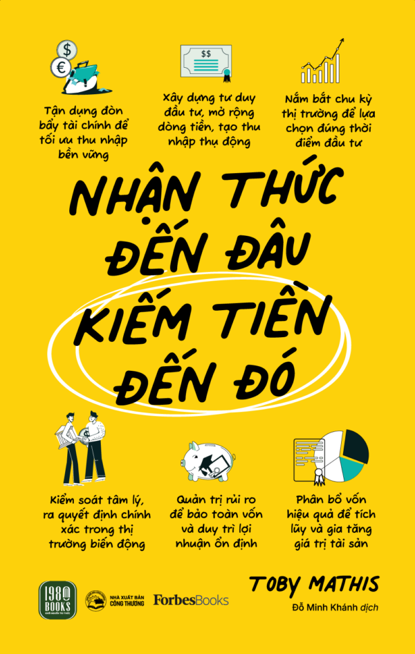  Nhận Thức Đến Đâu - Kiếm Tiền Đến Đó - Toby Mathis 