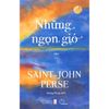  Những ngọn gió – Saint-John Perse 