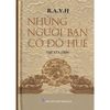  Những người bạn cố đô Huế tập XVI (1929) 