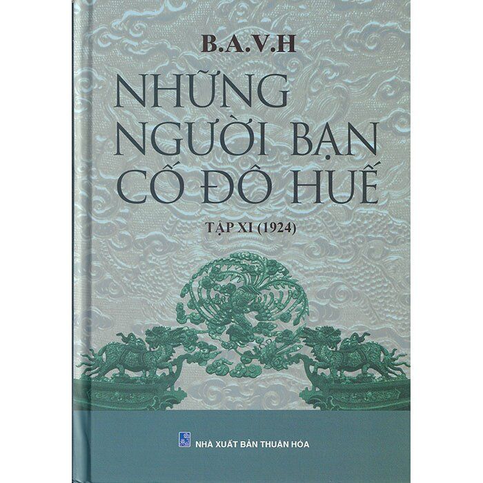  Những Người Bạn Cố Đô Huế - Tập XI (1924) 