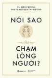  Nói Sao Cho Chạm Lòng Người 
