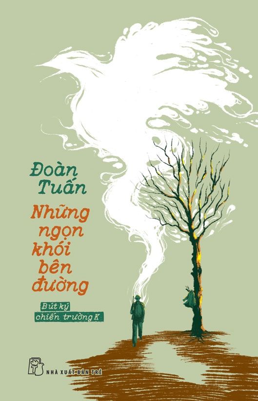  Những Ngọn Khói Bên Đường - Bút Ký Chiến Trường K 