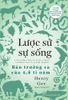  Lược Sử Sự Sống - Bản Trường Ca Của 4,6 Tỉ Năm - Henry Gee 
