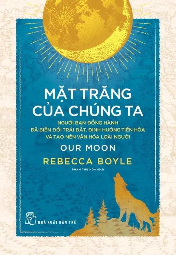  MẶT TRĂNG CỦA CHÚNG TA 