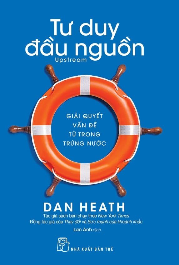  Tư Duy Đầu Nguồn - Dan Heath 