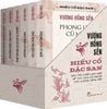  Boxset Hiếu Cổ Đặc San - Vương Hồng Sển (6 cuốn) 