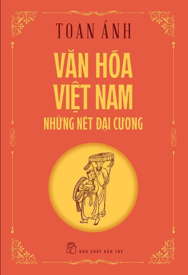  Văn Hóa Việt Nam -  Những Nét Đại Cương 