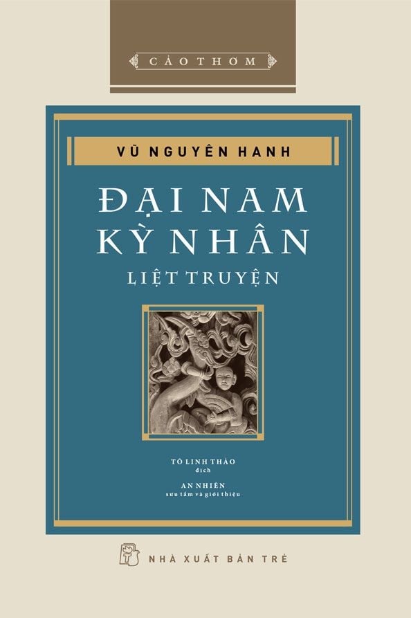  Cảo Thơm - Đại Nam Kỳ Nhân Liệt Truyện - Vũ Nguyên Hanh 