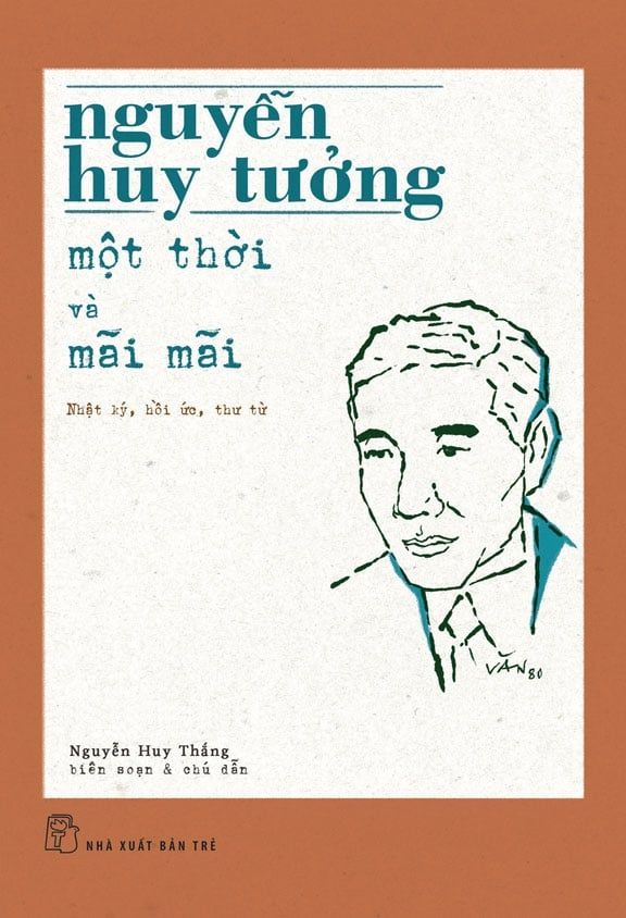 Một Thời Và Mãi Mãi - Nguyễn Huy Tưởng 