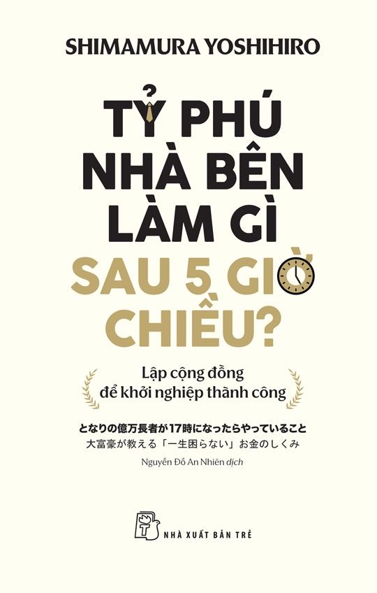  Tỷ Phú Nhà Bên Làm Gì Sau 5 Giờ Chiều 