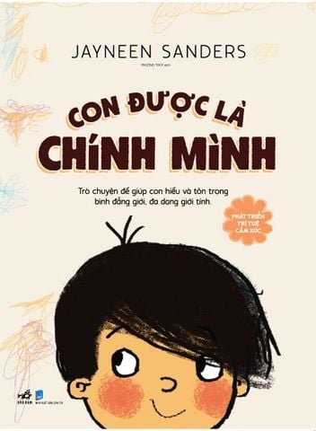  Phát triển trí tuệ cảm xúc - Con được là chính mình (Tái bản 2026) 