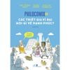  Các Triết Gia Vĩ Đại Nói Gì Về Hạnh Phúc - Philocomix 1 - Jean-Philippe Thivet, Jerome Vermer, Anne-Lise Combeaud 