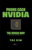  Phong Cách Nvidia (The NVIDIA Way) 
