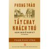  Phong Trào Tẩy Chay Khách Trú Năm 1919 Ở Nam Kỳ - Phạm Phúc Vĩnh 